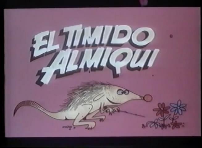 El tímido almiquí (S)