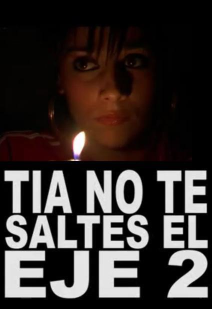 Tía, no te saltes el eje 2 (S)