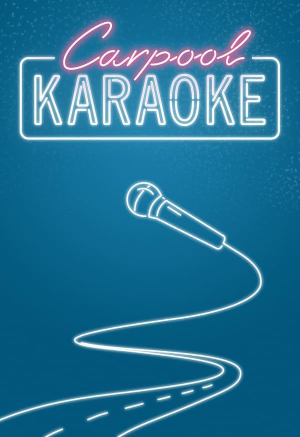 Carpool Karaoke: The Series (Serie de TV)