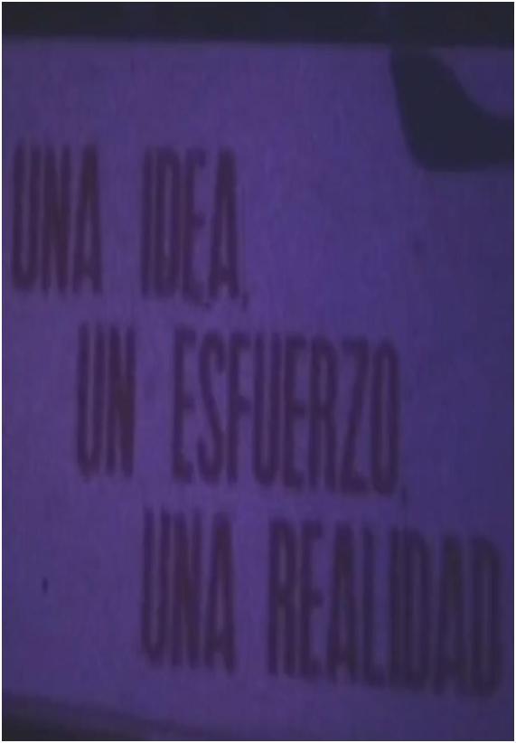 Una idea, un esfuerzo, una realidad