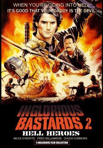 Inglorious Bastards 2: Hell's Heroes