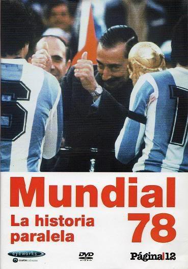 Mundial 78. La historia paralela