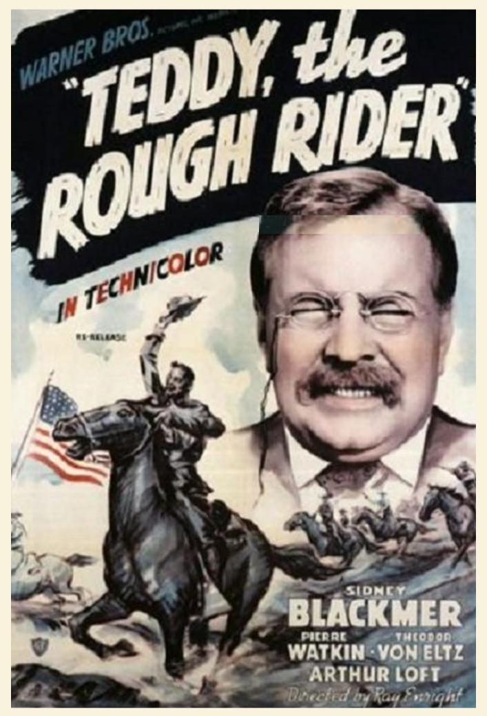 Teddy, the Rough Rider (C)