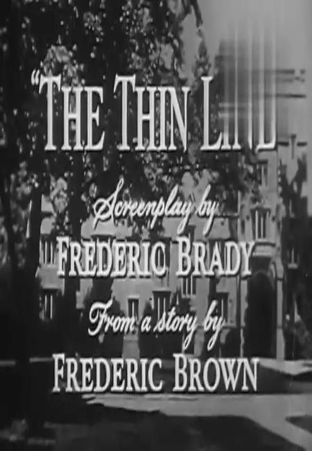 The Star and the Story: The Thin Line (TV) (S)