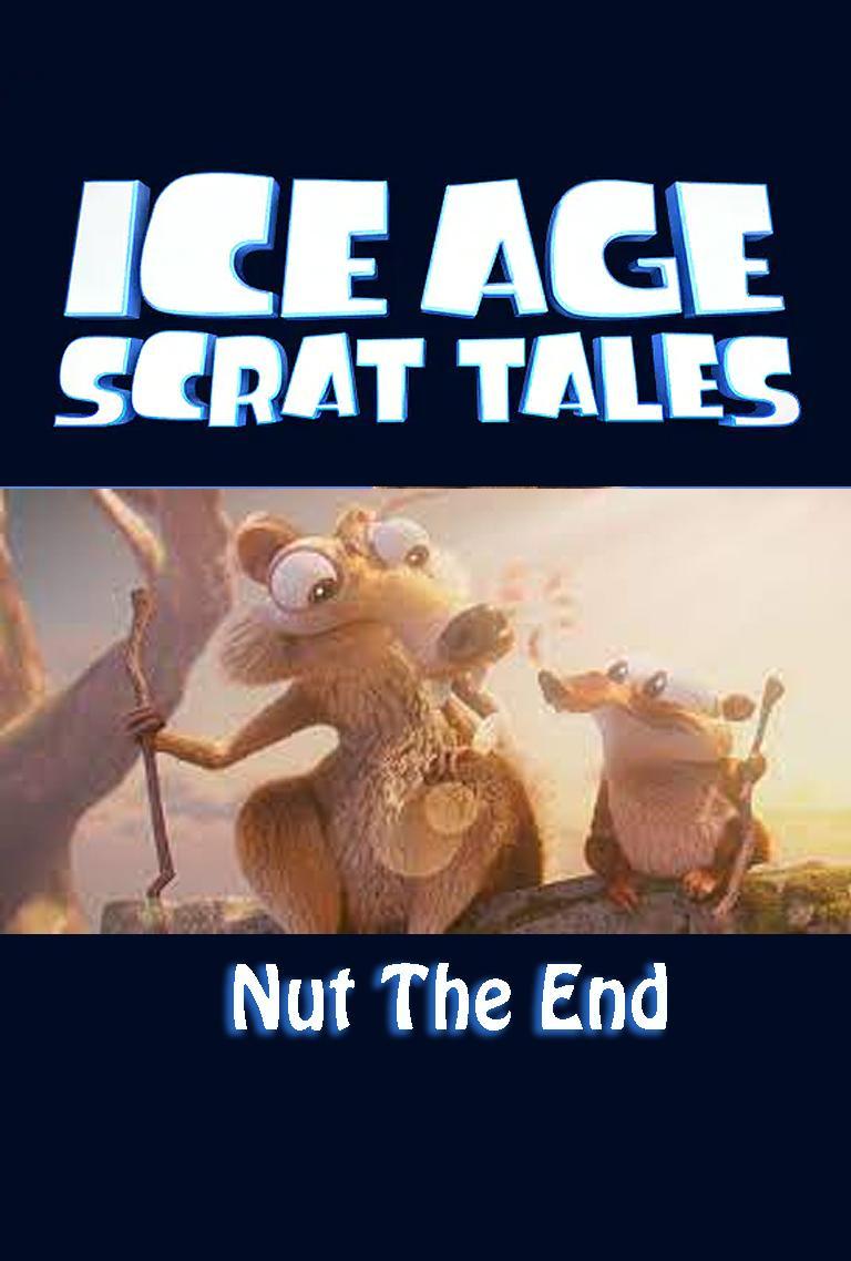 Las desventuras de Scrat: Esto 'nuez' acaba aquí (TV) (C)