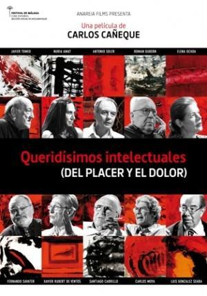 Queridísimos intelectuales (Del placer y el dolor)