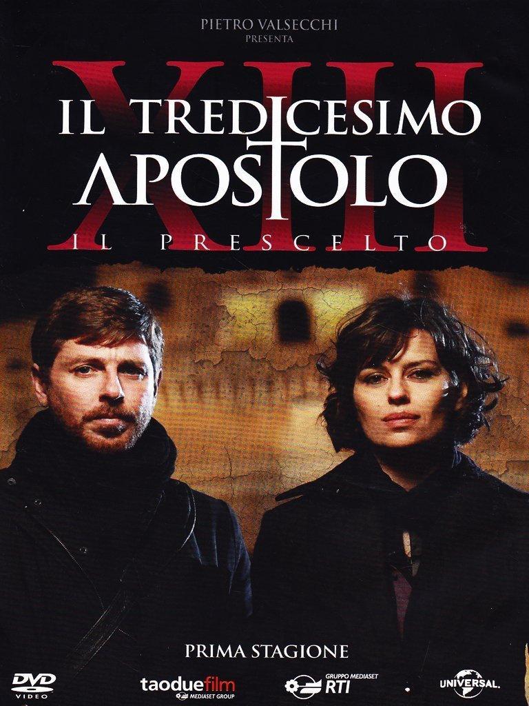 Il tredicesimo apostolo - Il prescelto (TV Series)