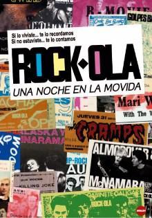 Rock-Ola, una noche en la movida