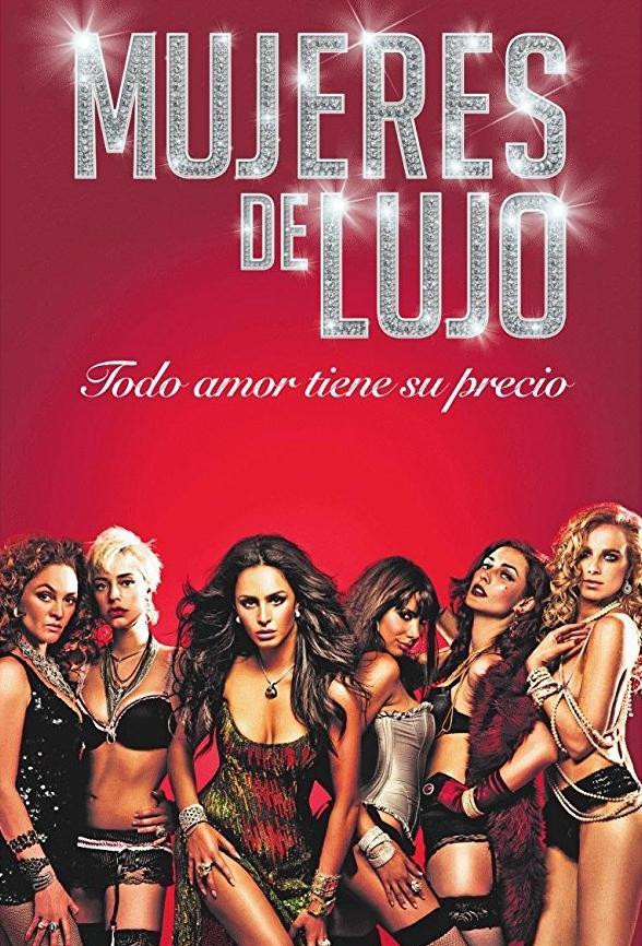 Mujeres de lujo (TV Series)