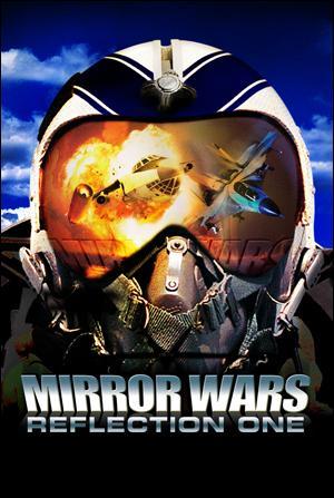 Mirror Wars: Reflection One