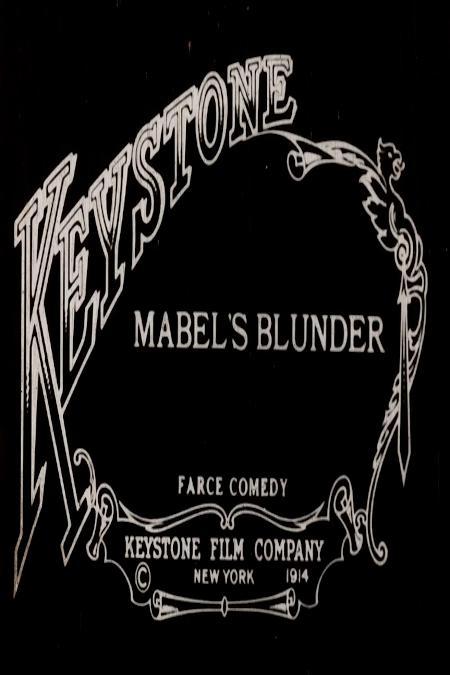Mabel's Blunder (S)