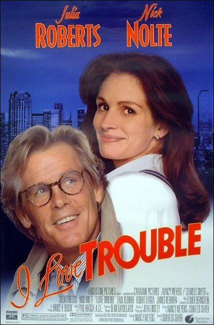 I Love Trouble