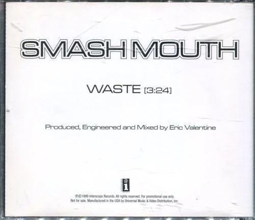 Smash Mouth: Waste (Music Video)