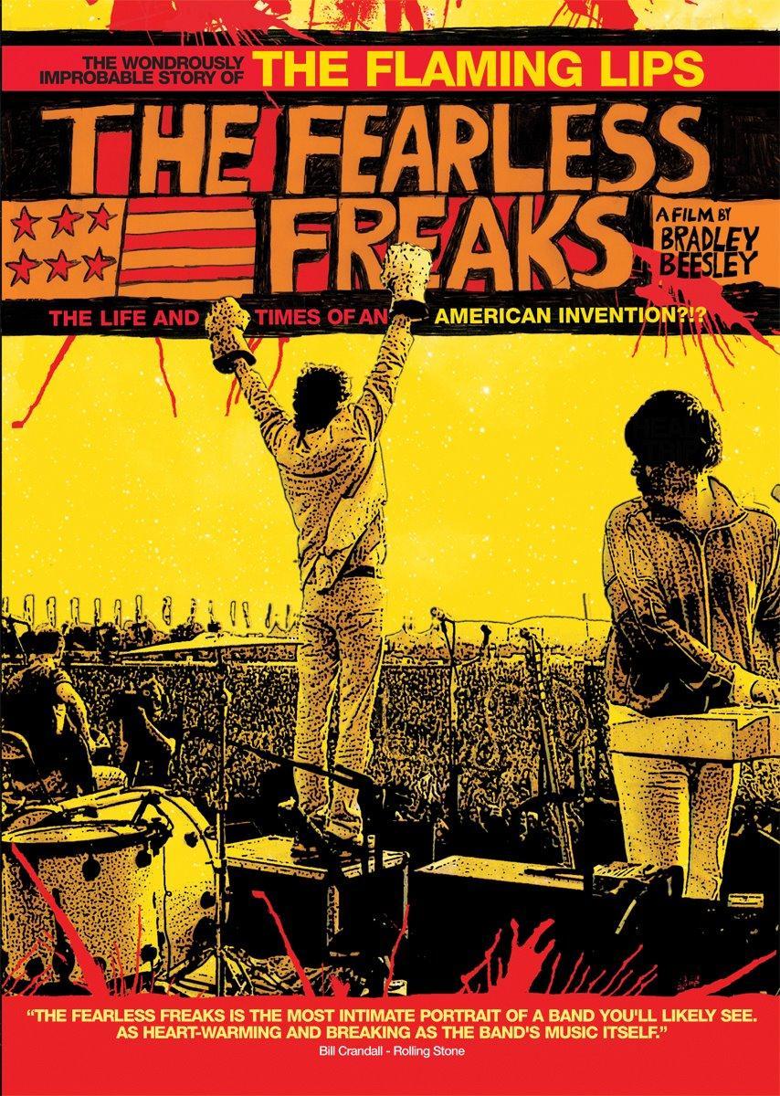 Fearless Freaks: The Flaming Lips