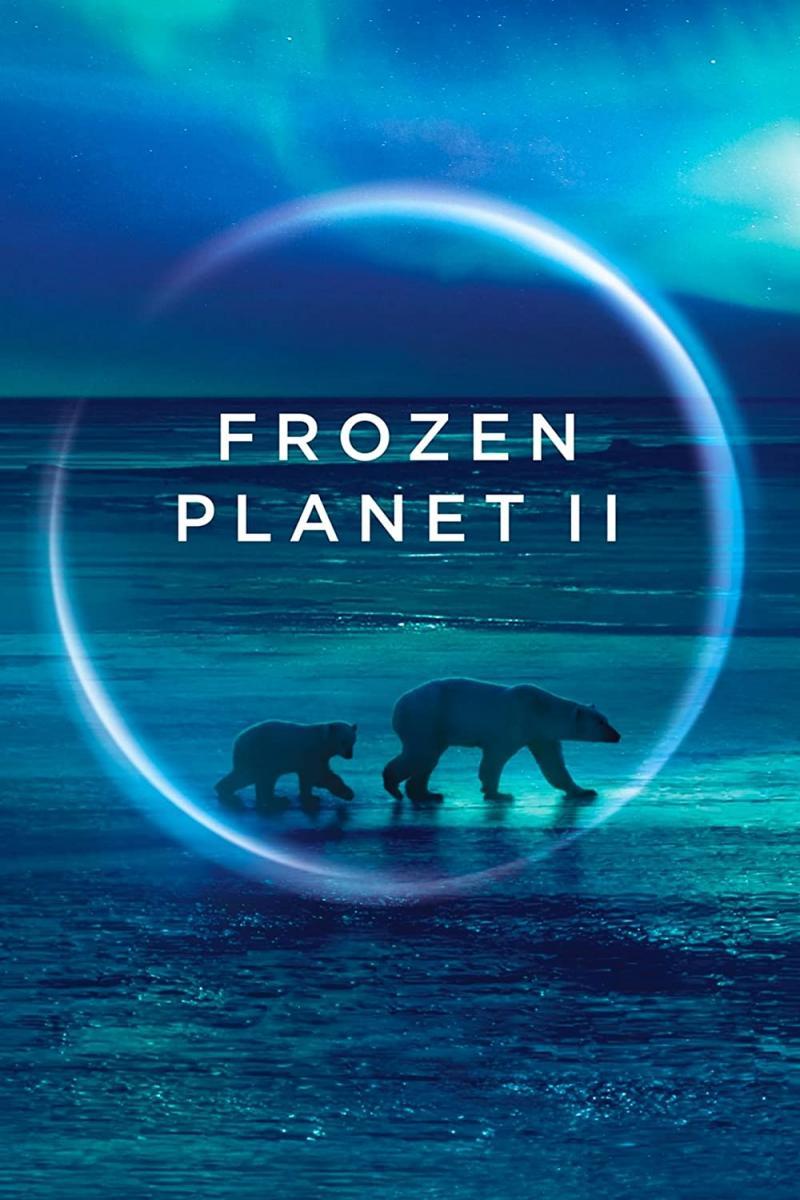 Frozen Planet II (TV Miniseries)
