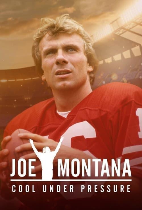 Joe Montana: Cool Under Pressure (Serie de TV)