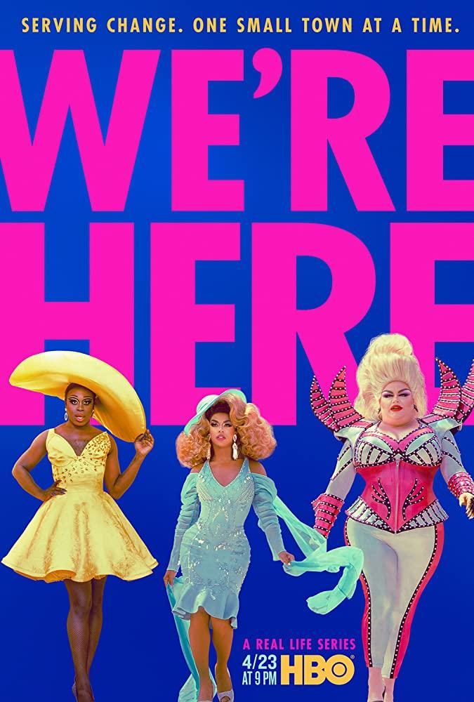 We're Here (Serie de TV)