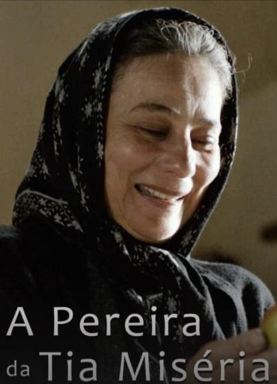 A Pereira da Tia Miséria (Serie de TV)