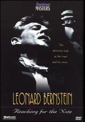 Leonard Bernstein: Reaching for the Note (American Masters)