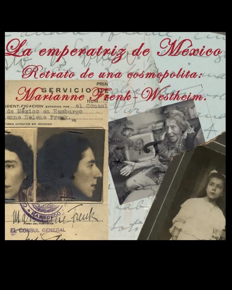 La emperatriz de México: Retrato de una cosmopolita - Mariana Frenk-Westheim