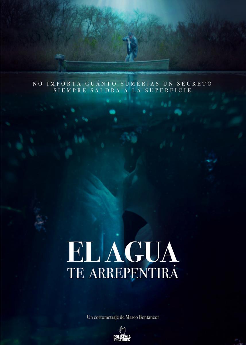 El agua te arrepentirá (S)