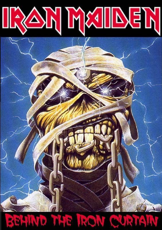 Iron Maiden: Behind the Iron Curtain