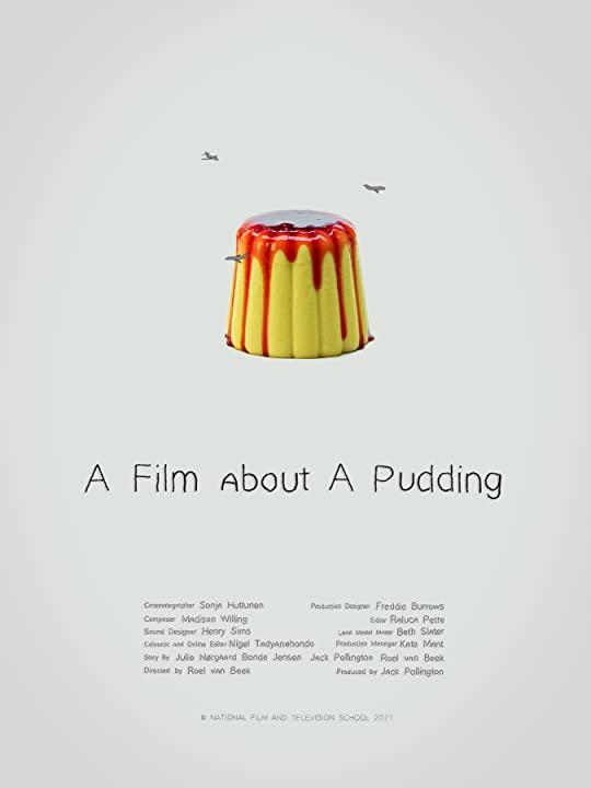 A Film about a Pudding (C)