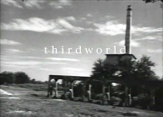 Thirdworld (S)