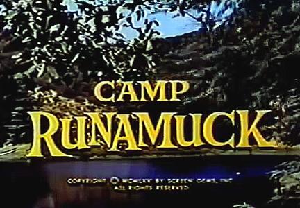 Camp Runamuck (TV Series)