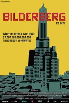 Bilderberg, The Movie