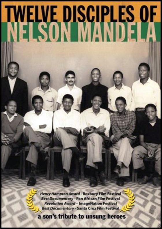 Twelve Disciples of Nelson Mandela