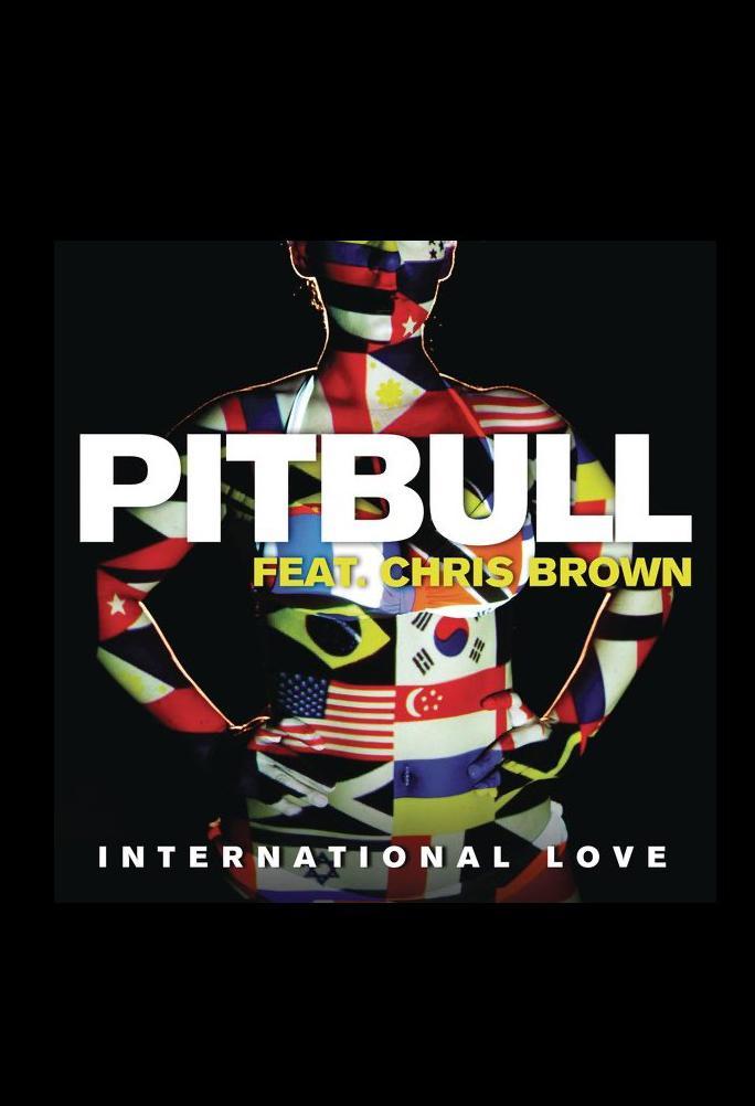Pitbull & Chris Brown: International Love (Vídeo musical)