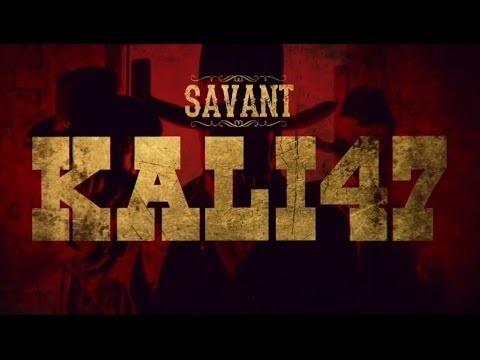 Savant: Kali 47 (S)