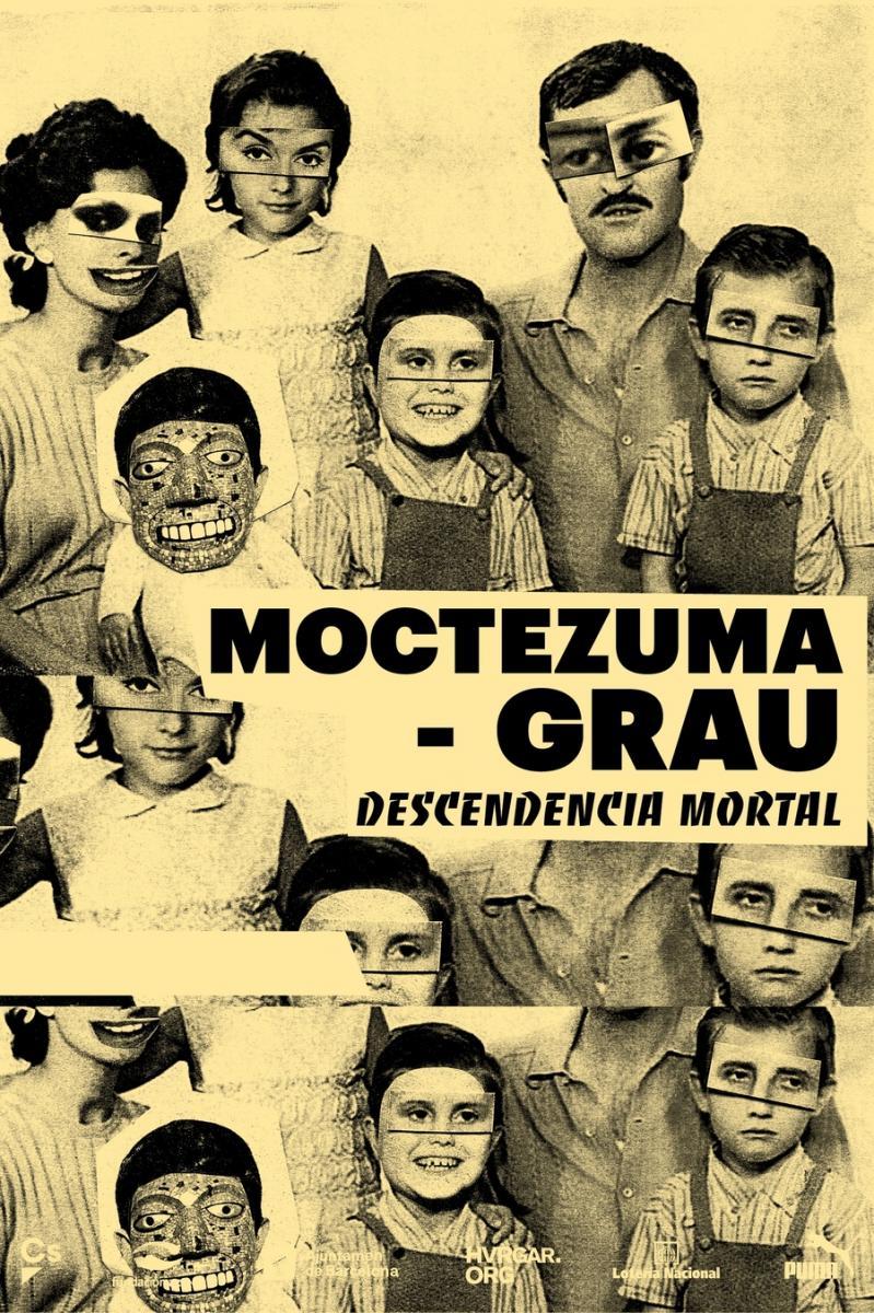 Moctezuma-Grau. Descendencia mortal