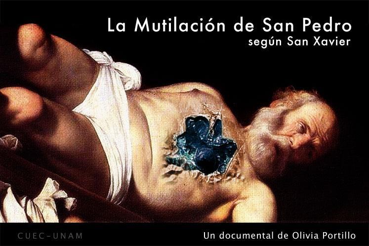 The Mutilation of Saint Peter According to Saint Xavier (S)