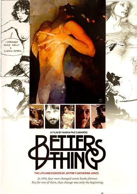 Better Things: The Life and Choices of Jeffrey Catherine Jones