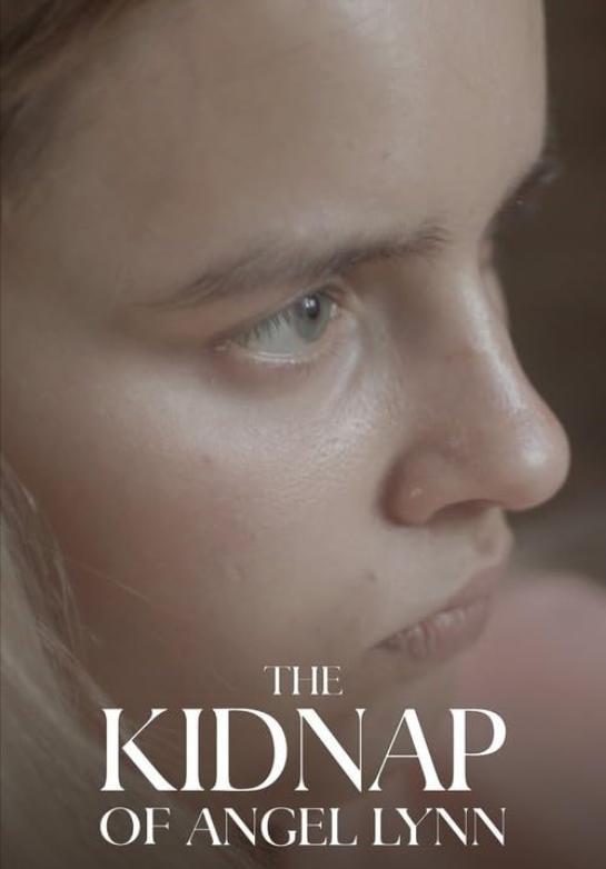 The Kidnap of Angel Lynn (TV)