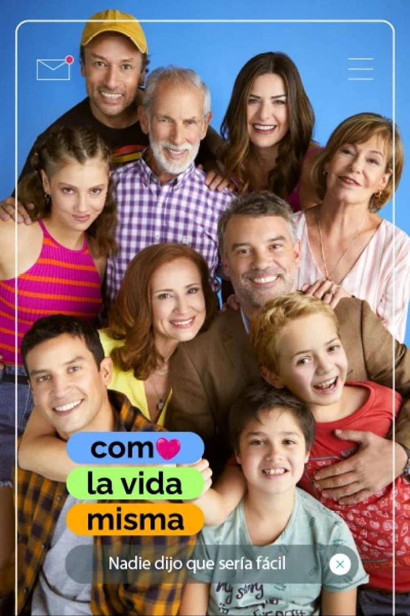 Como la vida misma (Serie de TV)