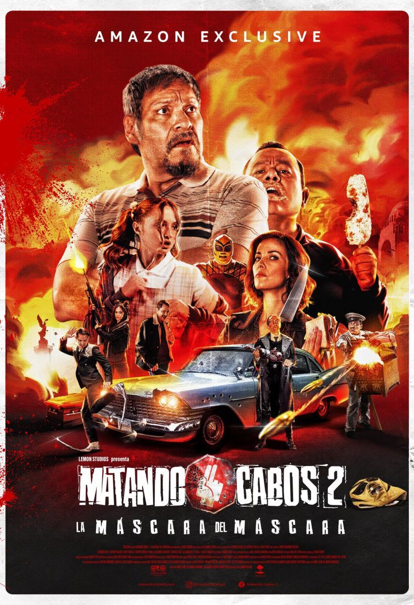 Matando Cabos 2: La máscara del Máscara