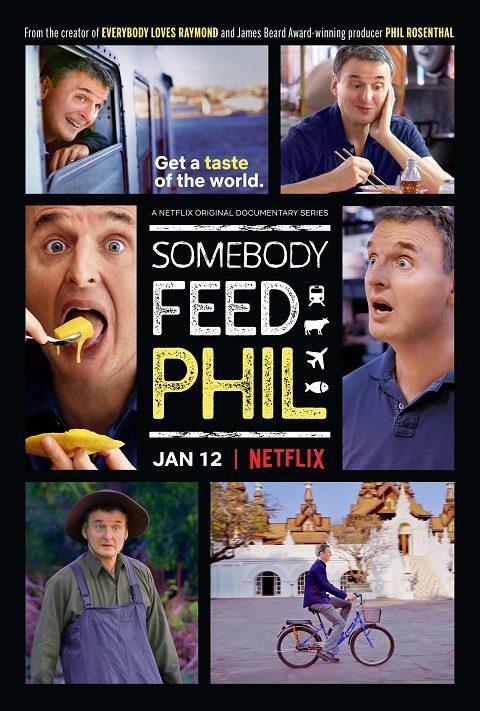 Somebody Feed Phil (TV Series)