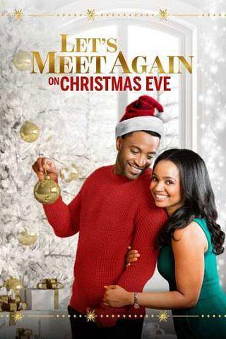 Let's Meet Again on Christmas Eve (TV)