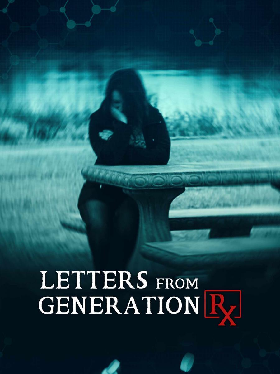 Letters from Generation Rx