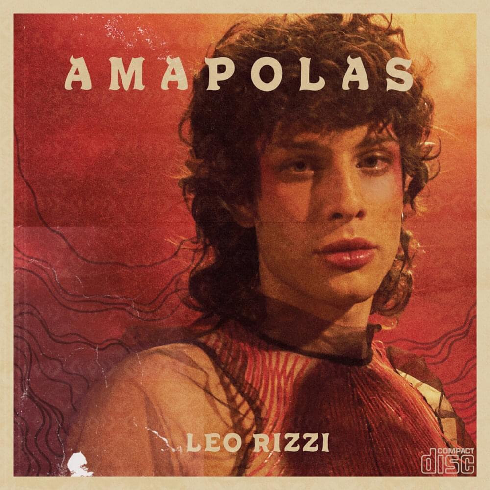 Leo Rizzi: Amapolas (Vídeo musical)