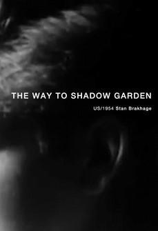 The Way to Shadow Garden (S)