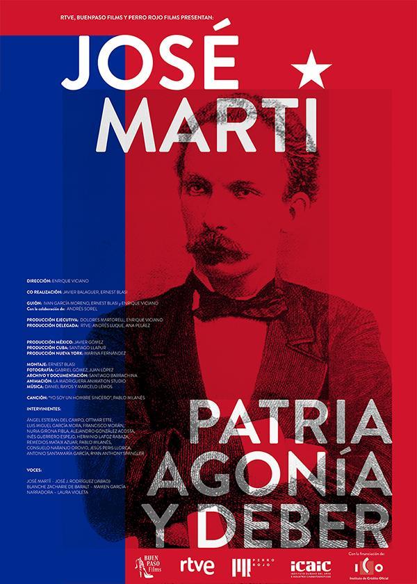 José Martí. Patria, agonía y deber