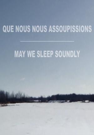 May We Sleep Soundly (S)