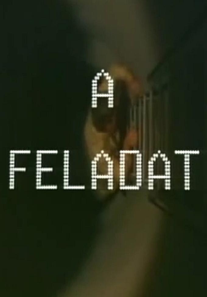 A Feladat (TV Miniseries)