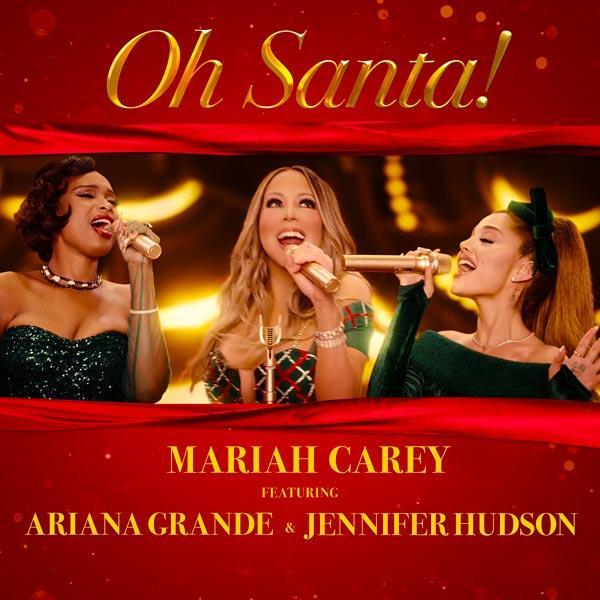 Mariah Carey feat. Ariana Grande, Jennifer Hudson: Oh Santa! (Music Video)