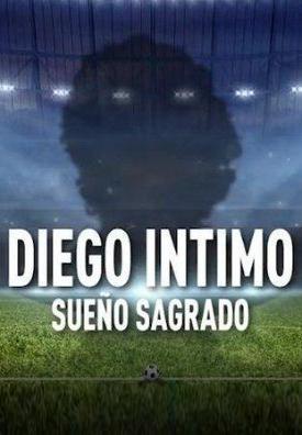 Diego íntimo: Sueño sagrado (TV Miniseries)