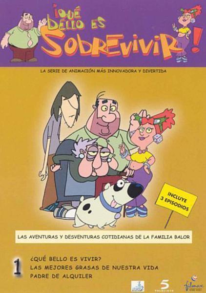 ¡Qué bello es sobrevivir! (Serie de TV)